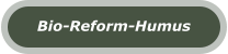 Bio-Reform-Humus