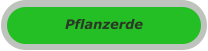 Pflanzerde