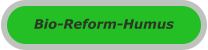 Bio-Reform-Humus