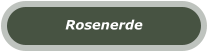 Rosenerde