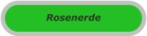 Rosenerde