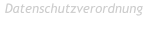 Datenschutzverordnung  Datenschutzverordnung